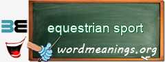 WordMeaning blackboard for equestrian sport